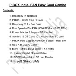 Alternative view of PiBOX India Raspberry Pi 4 4GB Easy Cool 4 Combo kit 4413W with Pi4 4GB, Pi4 Fan case, Dual Speed Fan,16GB Noobs Card, BIS 3 Amps Charger, 3 Piece Heatsink, HDMI Cable and Accessories